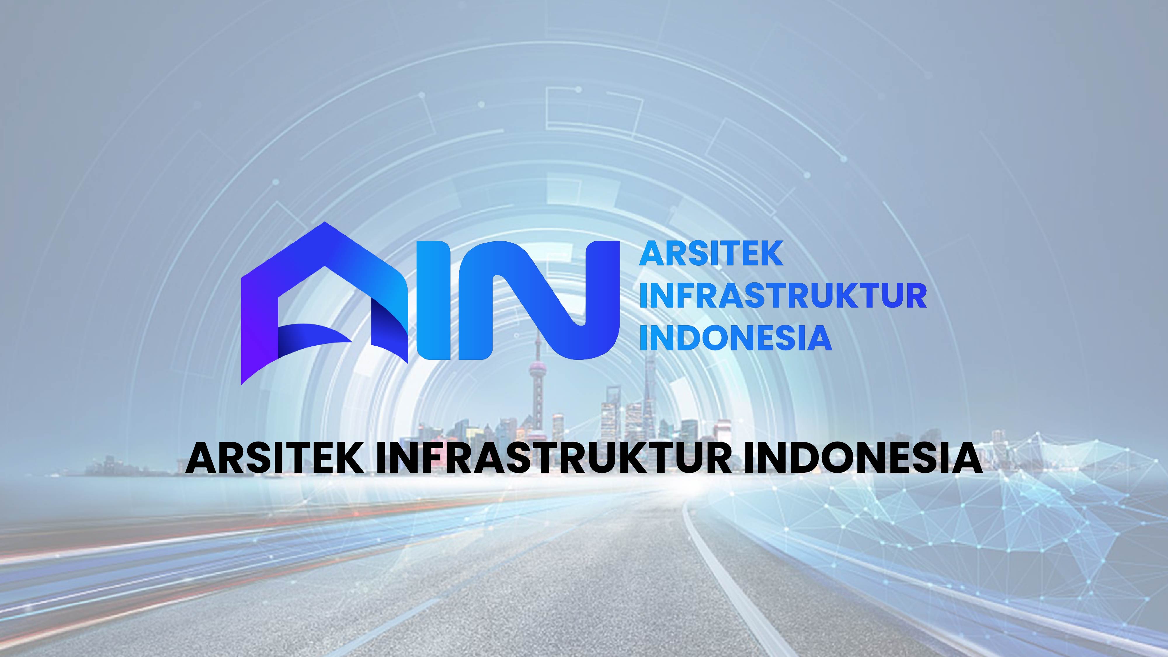 Arsitek Infrastruktur Indonesia
